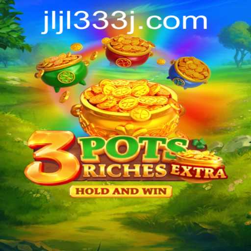 Explore the Exciting World of 3potsExtra: A Fresh Gaming Experience