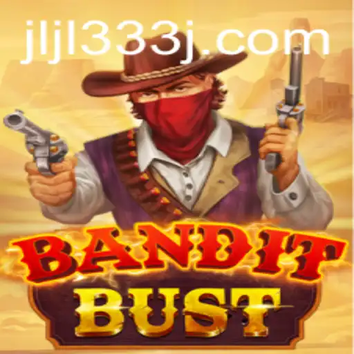 Discover the Thrilling World of BanditBust: Adventure Awaits
