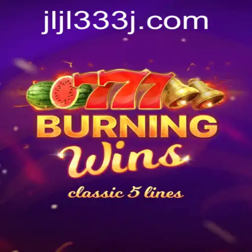 Exploring the Thrills of BurningWins