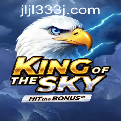 Exploring the World of KingOfTheSky: A Comprehensive Guide