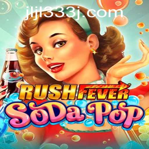 Discover the Thrills of RushFeverSodaPop: Your Next Gaming Obsession